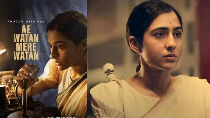 "ae-watan-mere-watan-movie-trailer-released-sara-ali-khan-seen-fighting-for-independence"