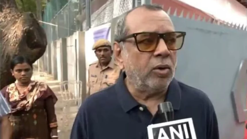 Paresh Rawal upset over not voting, says 'If you don't vote, you are responsible for it'