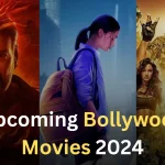 Upcoming Bollywood Movies 2024